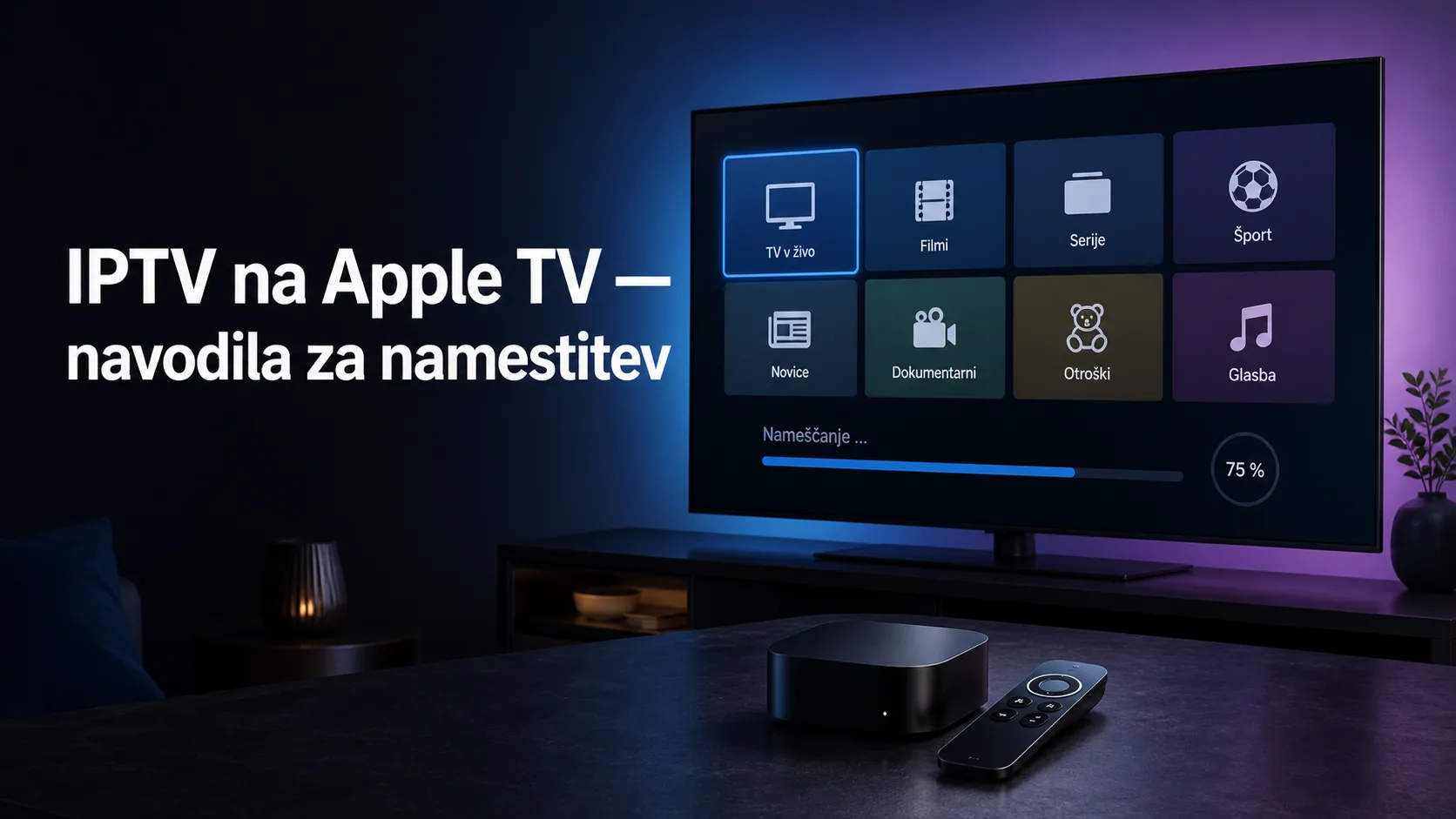 IPTV na Apple TV — navodila za namestitev