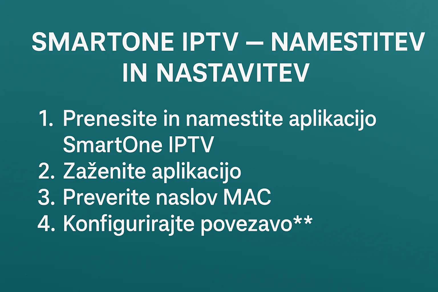 SmartOne IPTV — namestitev in nastavitev